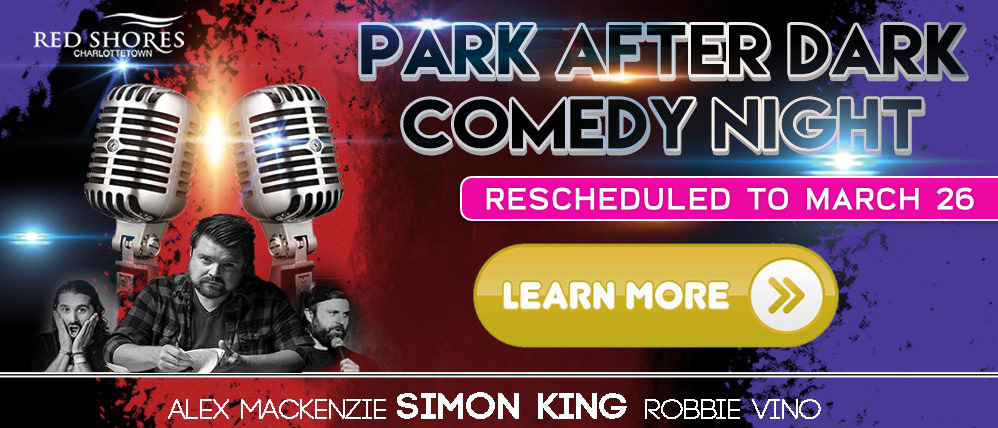 Red Shores Park After Dark Comedy Night March 26 2022